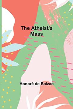 portada The Atheist'S Mass (en Inglés)