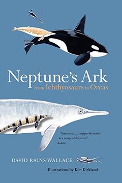 portada Neptune’S Ark: From Ichthyosaurs to Orcas (en Inglés)