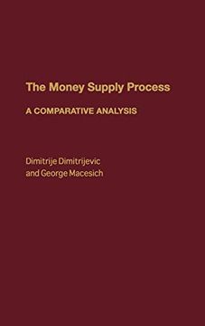 portada The Money Supply Process: A Comparative Analysis (in English)