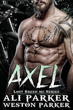 portada Axel (The Lost Breed mc) (in English)