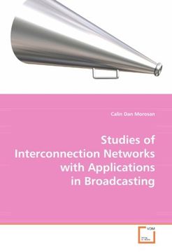 portada Studies of Interconnection Networks with Applications in Broadcasting