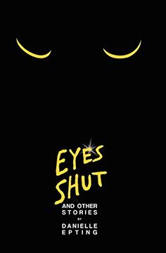 portada Eyes Shut and Other Stories (en Inglés)