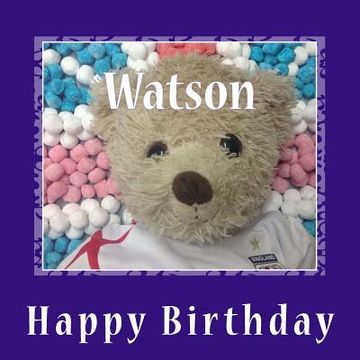 portada Watson: Happy Birthday (en Inglés)