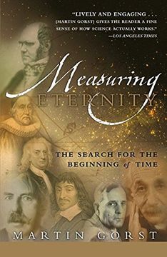 portada Measuring Eternity: The Search for the Beginning of Time (en Inglés)