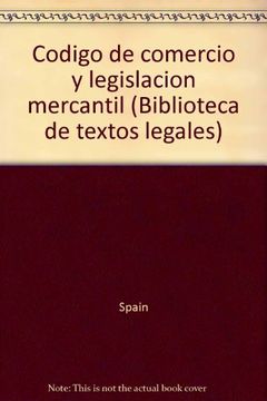 portada Codigo de Comercio y Legislacion Mercantil (Biblioteca de Textos Legales)