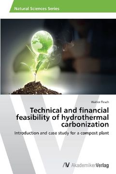 portada Technical and Financial Feasibility of Hydrothermal Carbonization