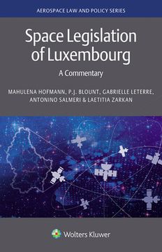 portada Space Legislation of Luxembourg: A Commentary (en Inglés)