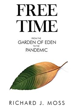 portada Free Time: From the Garden of Eden to the Pandemic (en Inglés)