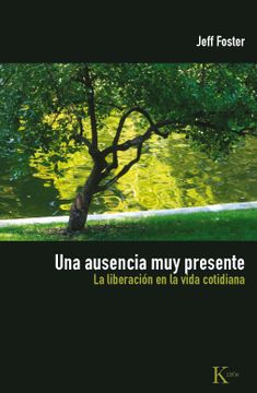 portada Una Ausencia muy Presente: La Liberación en la Vida Cotidiana (in Spanish)