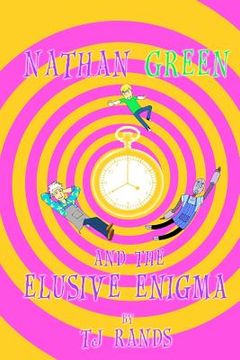 portada Nathan Green and The Elusive Enigma (en Inglés)