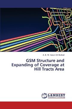 portada GSM Structure and Expanding of Coverage at Hill Tracts Area