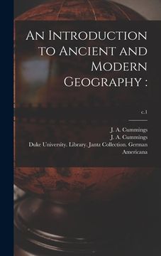 portada An Introduction to Ancient and Modern Geography: ; c.1 (en Inglés)