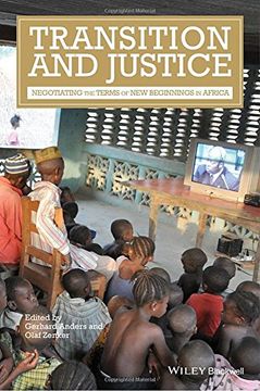 portada Transition and Justice: Negotiating the Terms of New Beginnings in Africa (en Inglés)