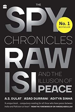 portada The spy Chronicles: Raw, isi and the Illusion of Peace (en Inglés)