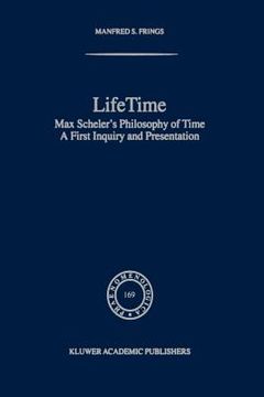 portada lifetime. max scheler's philosophy of time: a first inquiry and presentation (en Inglés)