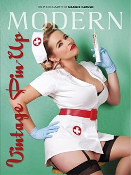 portada Modern Vintage Pin-Up: The Photography of Marilee Caruso
