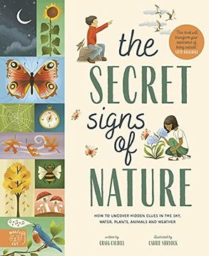 portada The Secret Signs of Nature: How to Uncover Hidden Clues in the Sky, Water, Plants, Animals and Weather (in English)