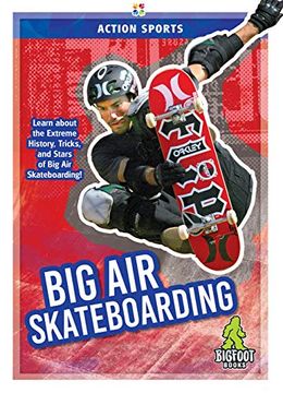 portada Big Air Skateboarding (en Inglés)