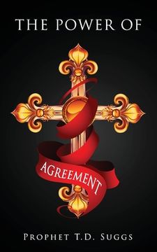 portada The Power of Agreement (en Inglés)