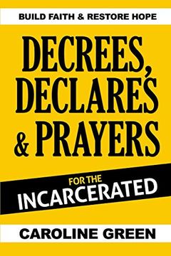 portada Decrees, Declares & Prayers for the Incarcerated (in English)