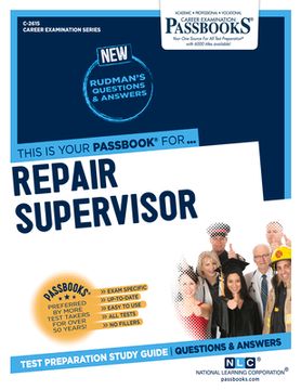 portada Repair Supervisor (C-2615): Passbooks Study Guide Volume 2615