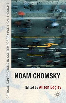 portada Noam Chomsky (Critical Explorations in Contemporary Political Thought) (en Inglés)