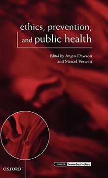 portada Ethics, Prevention, and Public Health (Issues in Biomedical Ethics) (en Inglés)