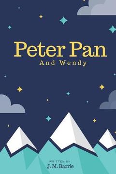 portada Peter Pan: And Wendy (en Inglés)
