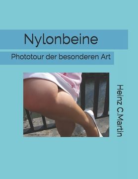 portada Nylonbeine: Phototour der besonderen Art (en Alemán)
