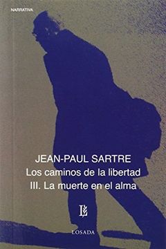 portada Caminos de la Libertad Iii, los - la Muerte en el Alma (in Spanish)