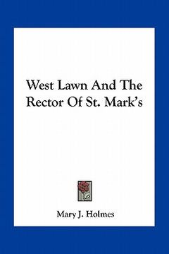 portada west lawn and the rector of st. mark's (in English)