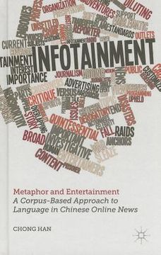 portada Metaphor and Entertainment: A Corpus-Based Approach to Language in Chinese Online News (en Inglés)