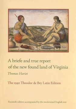 portada A Briefe and True Report of the new Found Land of Virginia: The 1590 Theodor de bry Latin Edition (en Inglés)