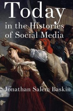 portada Today in the Histories of Social Media