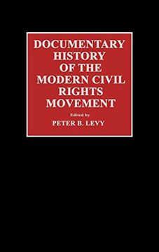 portada Documentary History of the Modern Civil Rights Movement (en Inglés)