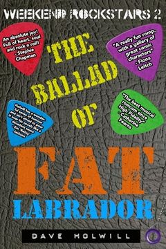 portada Weekend Rockstars 2: The Ballad Of Fat Labrador (en Inglés)