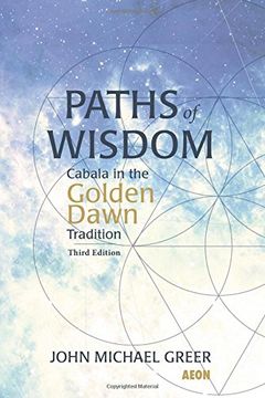 portada Paths of Wisdom: Cabala in the Golden Dawn Tradition (in English)