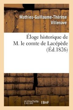 portada Eloge Historique de M. Le Comte de Lacepede (Histoire) (French Edition)