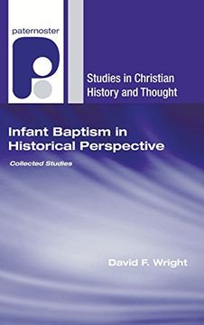 portada Infant Baptism in Historical Perspective (en Inglés)