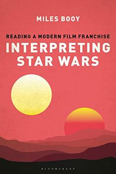 portada Interpreting Star Wars: Reading a Modern Film Franchise