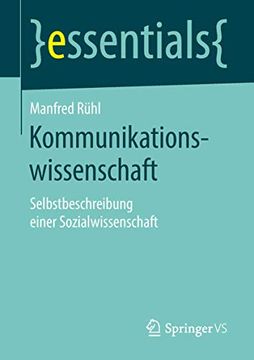 portada Kommunikationswissenschaft: Selbstbeschreibung Einer Sozialwissenschaft (in German)