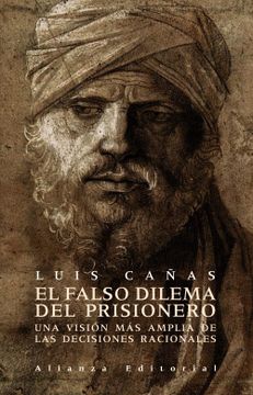 portada El Falso Dilema del Prisionero (Libros Singulares (Ls)) (in Spanish)