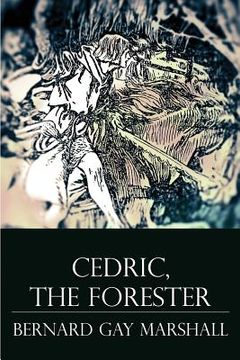 portada Cedric, the Forester: Illustrated (in English)