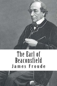 portada The Earl of Beaconsfield (in English)