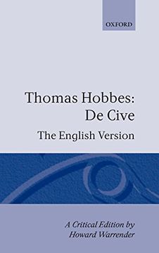 portada De Cive: The English Version (Clarendon Edition of the Works of Thomas Hobbes) (en Inglés)