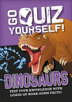 portada Dinosaurs (go Quiz Yourself! ) (en Inglés)