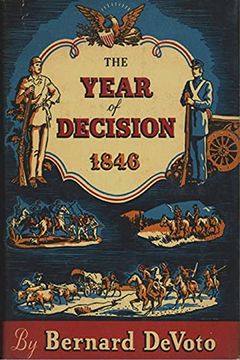 portada The Year of Decision, 1846 (en Inglés)