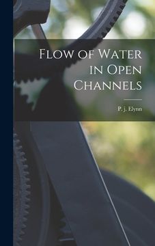 portada Flow of Water in Open Channels (en Inglés)