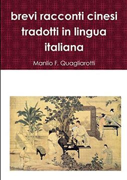 portada Brevi Racconti Cinesi Tradotti in Lingua Italiana (in Italian)