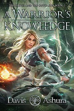 portada A Warrior's Knowledge: The Castes and the Outcastes, Book 2 (en Inglés)